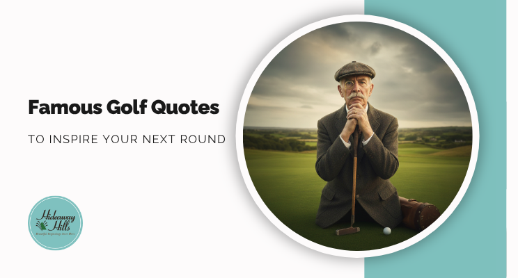 20 Famous Golf Quotes to Inspire Your Next Round