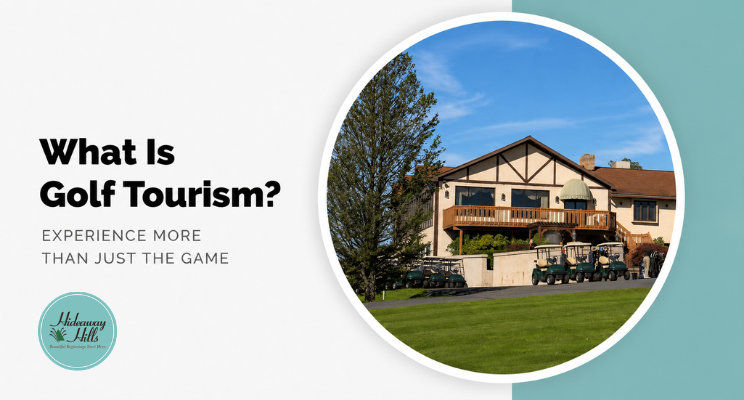 golf tourism at Hideaway Hills